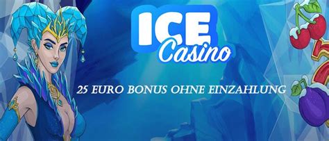 ice casino bonus code 25 euro